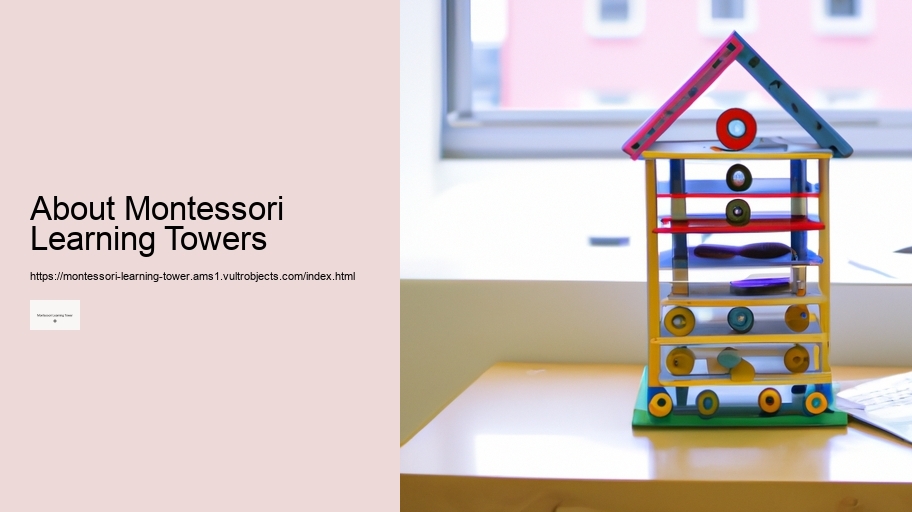 About Montessori Learning Towers