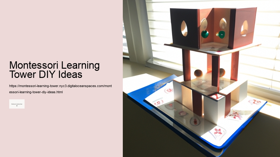 Montessori Learning Tower DIY Ideas